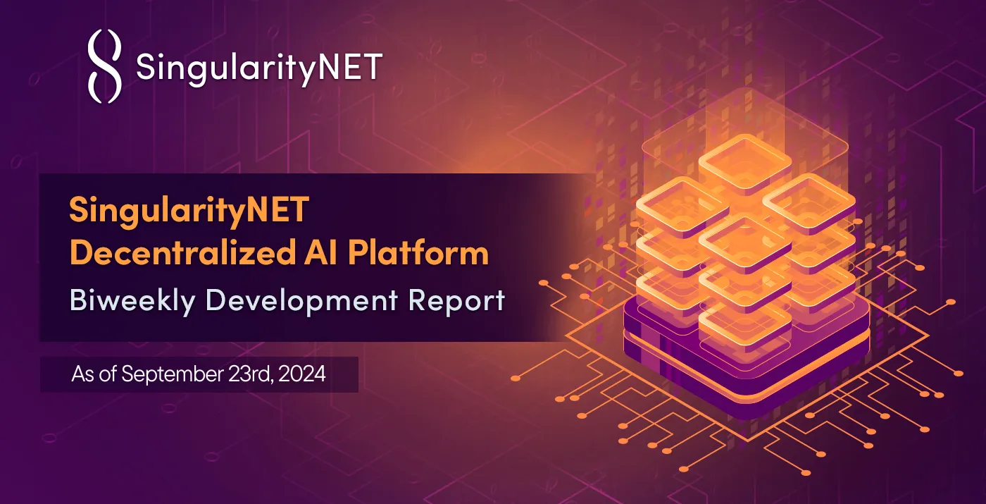 singularitynet biweekly technical development update september 23rd, 2024